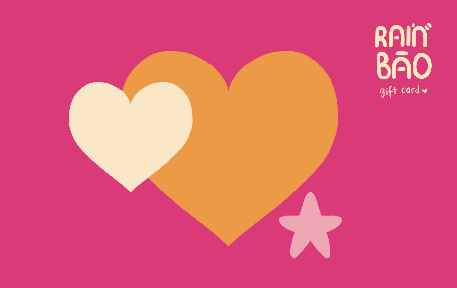 A graphic that reads "rainbao gift card" in the top right corner. A large orange heart is in the centre, layered with a cream heart and a light pink star. The background is a vibrant pink.